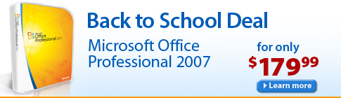 Back to School Deal - Microsoft Office 2007 for only $179.99